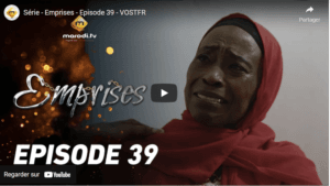 VIDEO_ Revivez l&rsquo;épisode 39 de votre série  »Emprises »