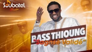 (Vidéo) : « Sagnsé validé », le nouveau clip de Bass Thioung