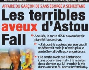 Meurtre à Sébikotane – Astou Fall : « Je l’ai égorgé…»