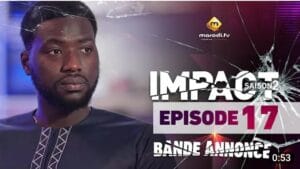 (Vidéo): Bande annonce de l&rsquo;épisode 17 de la série impact