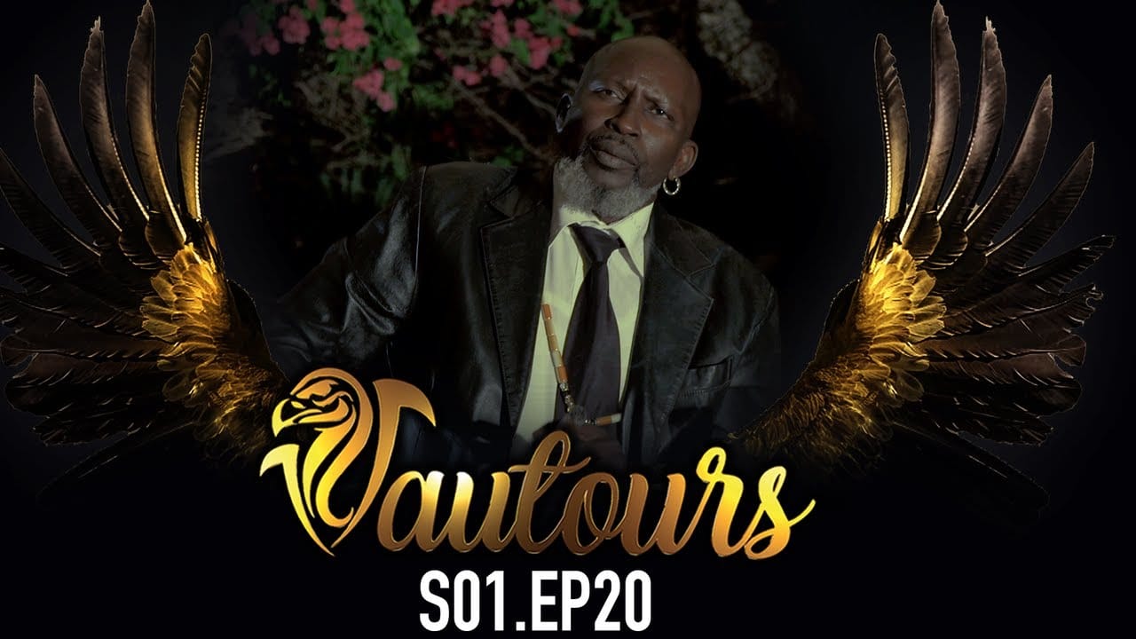 (Vidéo) : VAUTOURS – Saison 1 – Episode 20
