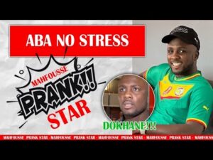 Prank Star : Adultère : Aba No Stress piégé…