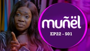 MUÑËL – Saison 1 – Episode 22