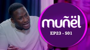 Suivez votre série MUÑËL Saison 1 Episode 23