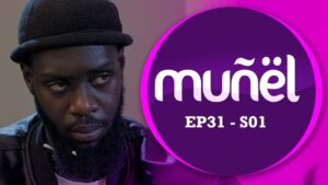 (Vidéo) : MUÑËL, saison 1, épisode 31
