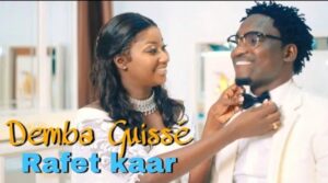 (Vidéo): « Rafet kaar », Demba Guissé chante encore sa chérie
