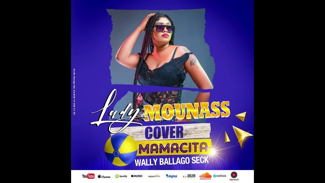Mamacita de Wally : Lady Mounass revient et frappe fort