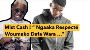 Mist Cash :  » Ngaaka respecté wumako, daf ma unfollow, dafa wara nekk makk »