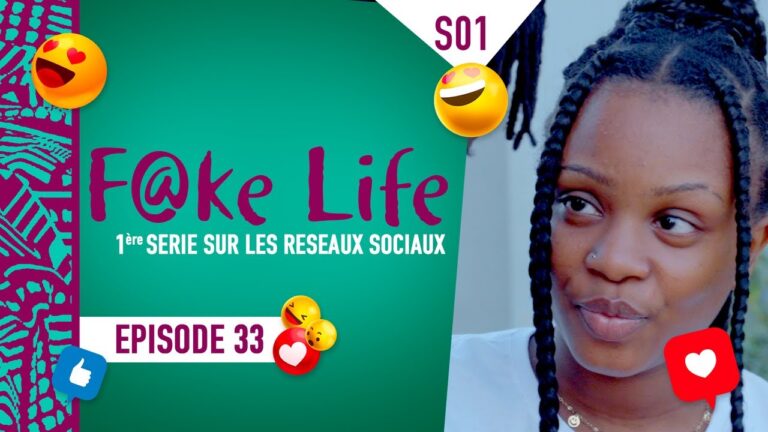 FAKE LIFE – Saison 1 – Episode 33