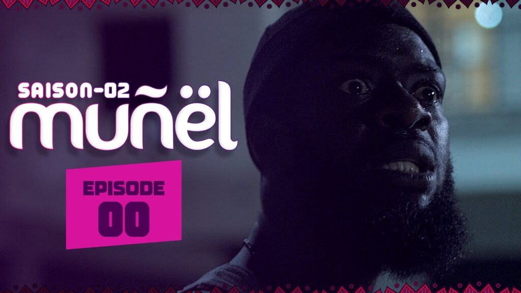 MUÑËL – Saison 2 – Episode 00 
