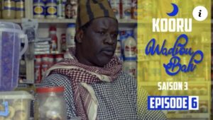 (Vidéo) – Kooru Wadioubakh – Saison 3 – épisode 6.