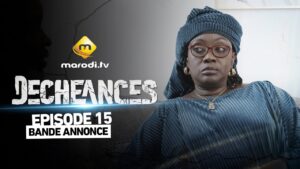 (Vidéo) : Déchéances – Saison 1 – épisode 15 -Bande annonce