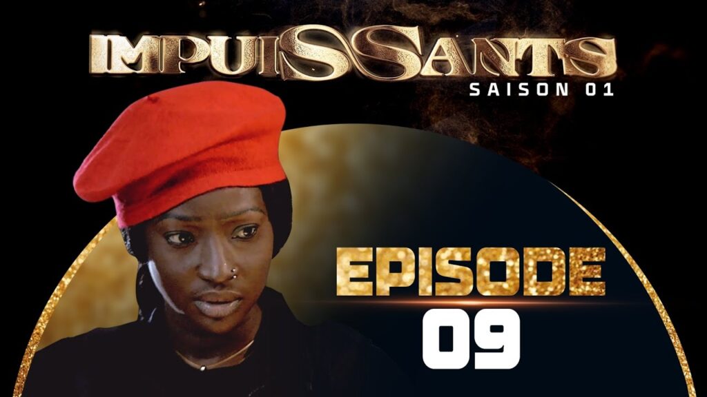Vidéo : Suivez l’épisode 9 de la série Impuissants 