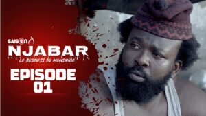 NJABAR – Suivez  l’épisode 1 de la saison 2
