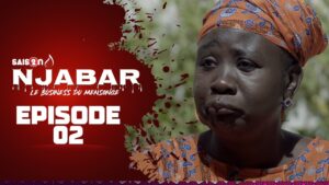 NJABAR – Suivez l’épisode 2 de la saison 2