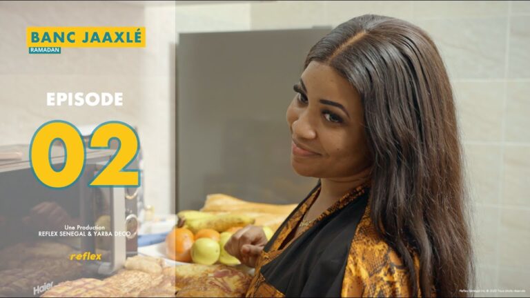 Banc Jaaxlé Ramadan – Épisode 00 – 01 et 02