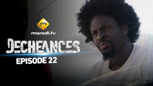 Vidéo : Série Déchéances – Épisode 22