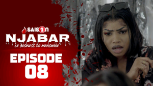 Njabar – Saison 2 – Épisode 8
