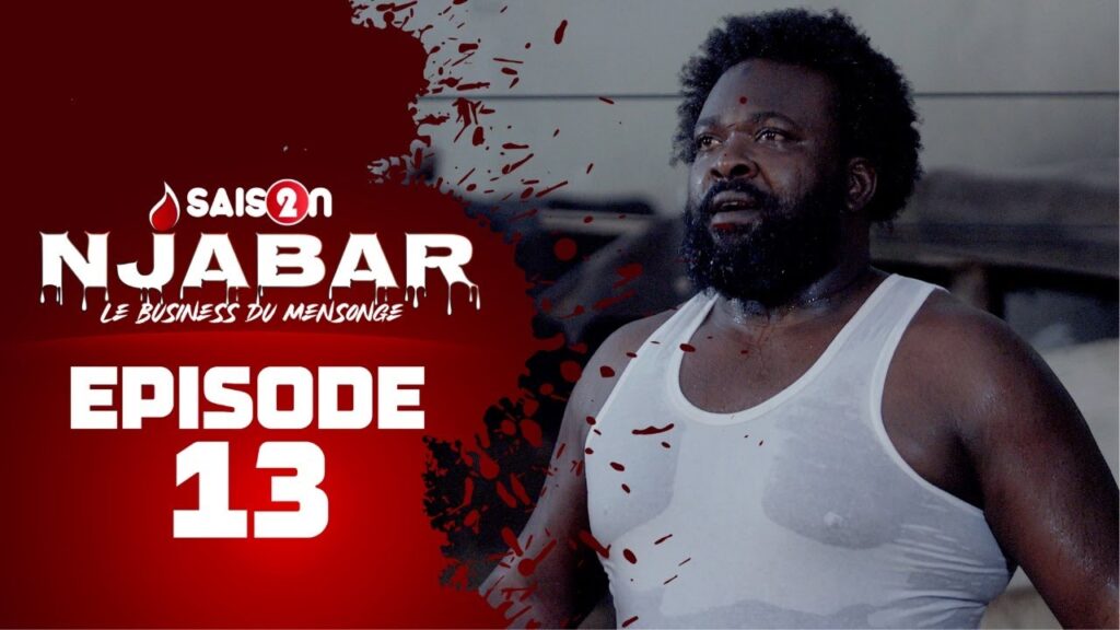 NJABAR – Saison 2 – Episode 13