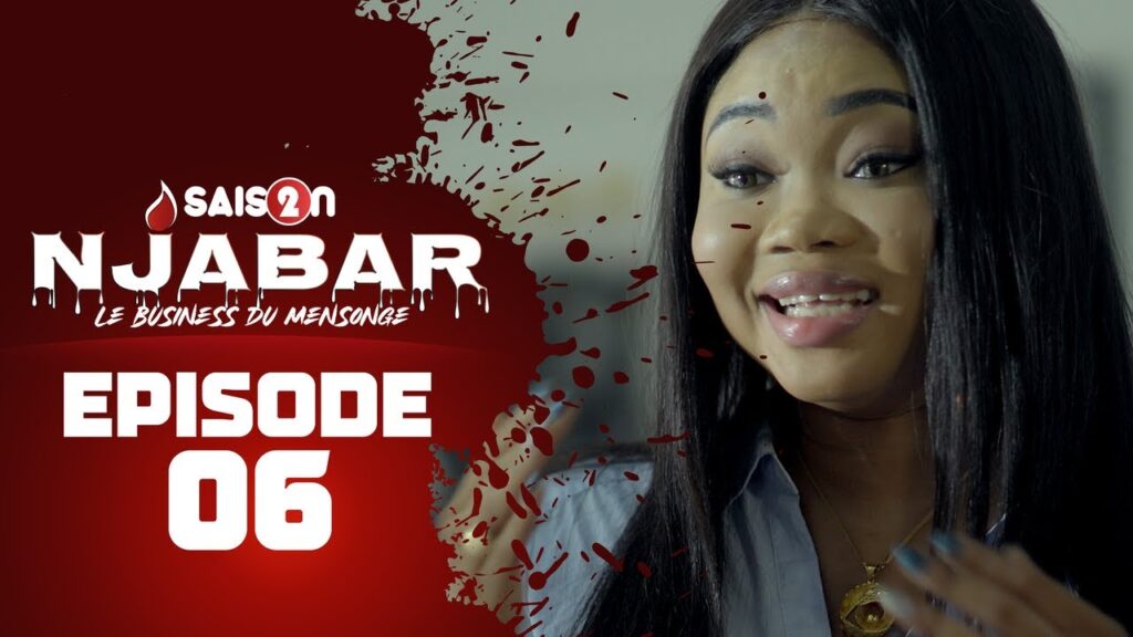 NJABAR – Suivez l’épisode 6 de la saison 2