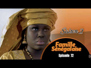 (Vidéo) : Famille Sénégalaise – Saison 2 – épisode 72