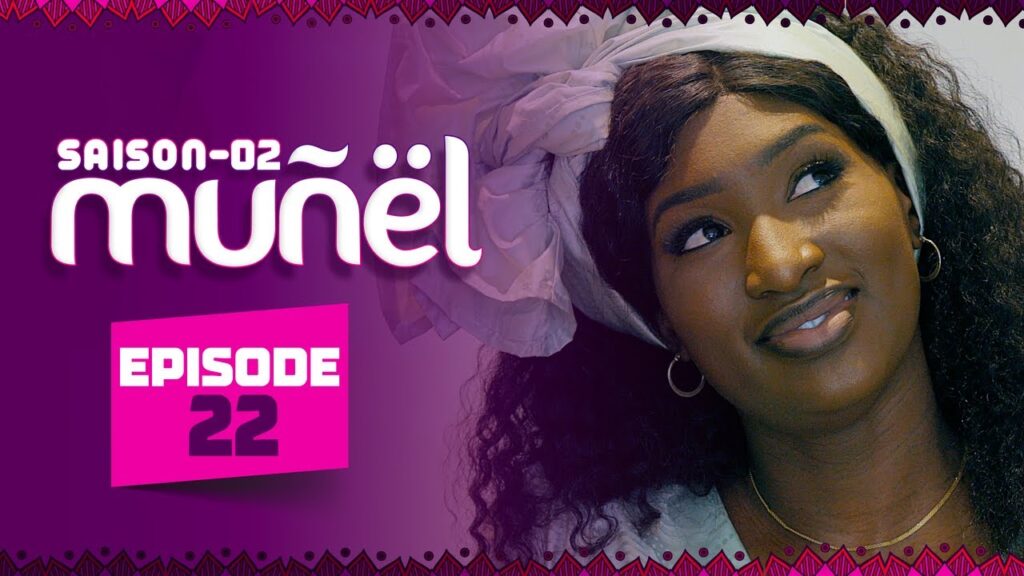 MUÑËL – Saison 2 – Episode 22 