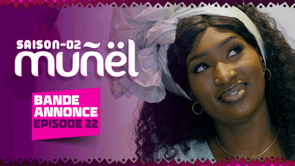 MUÑËL – Saison 2 – Episode 22 : Bande Annonce