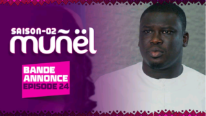 MUÑËL – Saison 2 – Episode 24 : Bande Annonc