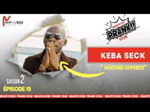 Kéba Seck pranké par l&rsquo;équipe de Mahfousse :  » Cône ki mendiwoul? »
