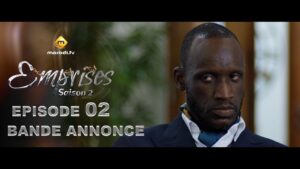 Série – Emprises – Saison 2 – Episode 2 – Bande annonce