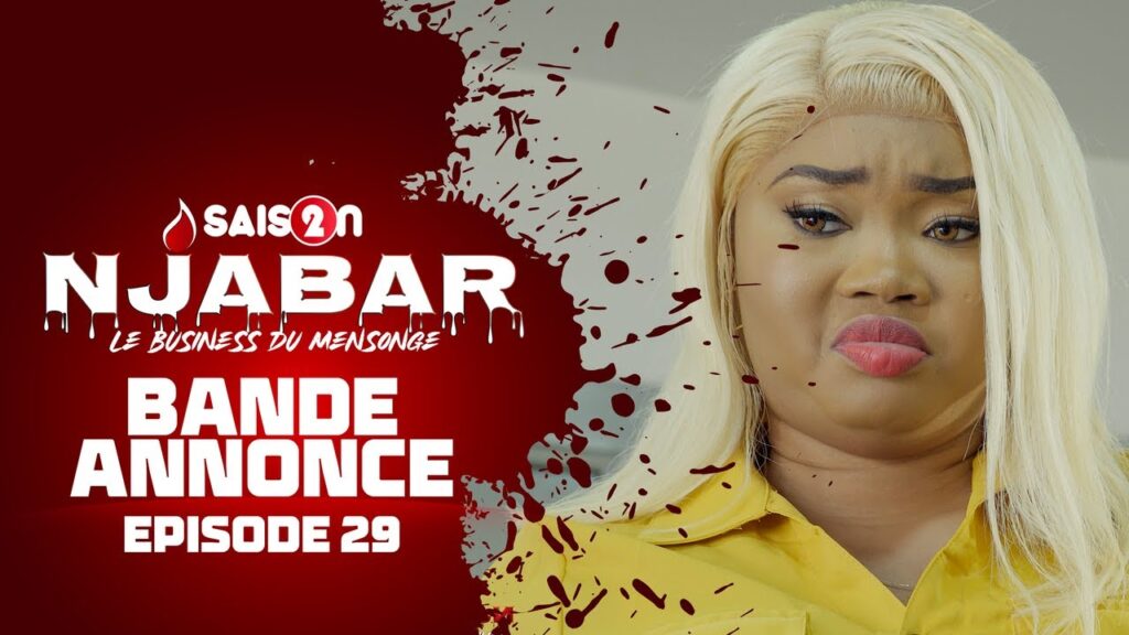 Njabar – Saison 2 – Episode 29: la Bande Annonce