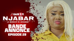 Njabar – Saison 2 – Episode 29: la Bande Annonce