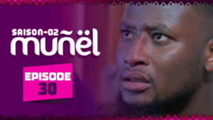 MUÑËL – Saison 2 – Épisode 30