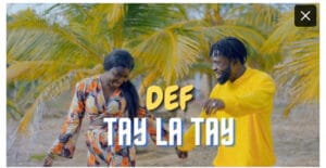 (Clip officiel): Découvrez la nouvelle chanson de Def «Tay la tay»