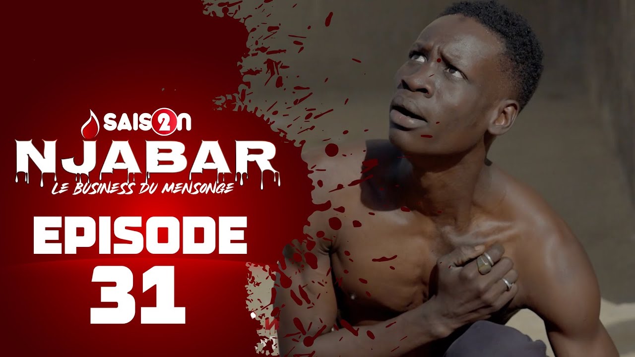 Njabar – Saison 2 – Episode 31