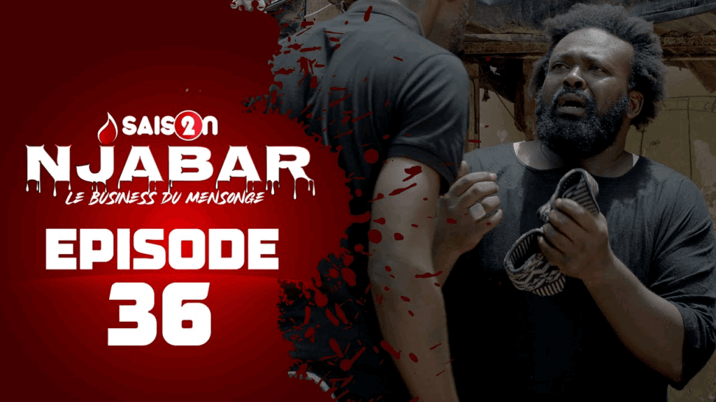 Njabar – Saison 2 – Episode 36