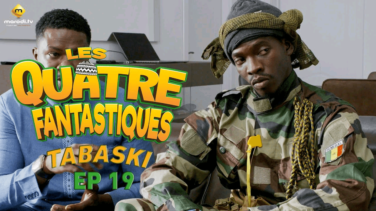 Série – Les 4 Fantastiques – Tabaski 2023 – Episode 19