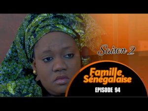 Famille Sénégalaise – Saison 2 – Épisode  94
