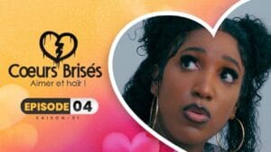 Cœurs Brisés – Saison 1- Episode 4