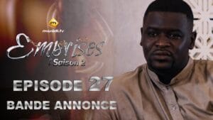 Série – Emprises – Saison 2 – Bande annonce de l’épisode 27