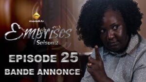Série – Emprises – Saison 2 – Bande annonce de l&rsquo;épisode  25