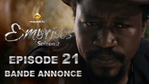 Série – Emprises – Saison 2 – Bande annonce de l&rsquo;épisode  21