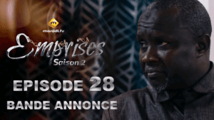 Série – Emprises – Saison 2 –Bande annonce de l&rsquo;épisode 28