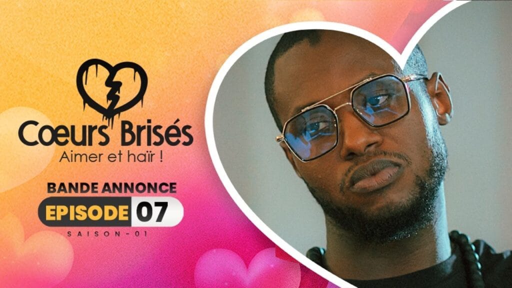 Cœurs Brisés – Saison 1- Épisode 7 : Bande Annonce