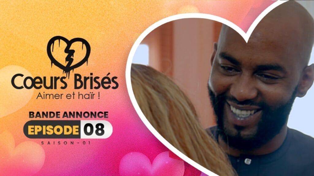 Cœurs Brisés – Saison 1- Épisode 8 : Bande Annonce
