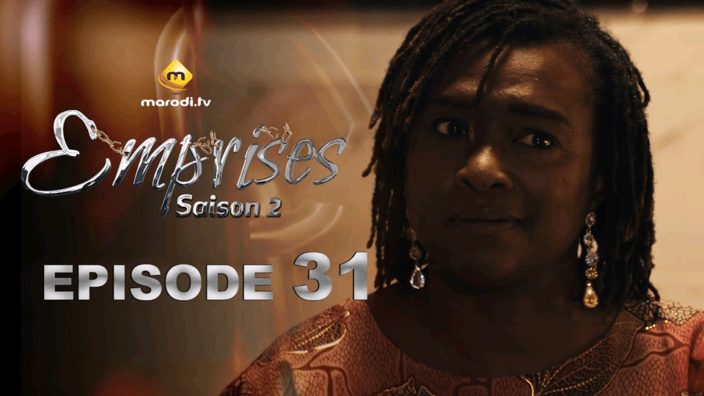 Série – Emprises – Saison 2 – Épisode 31