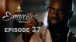 Série – Emprises – Saison 2 – Épisode 37