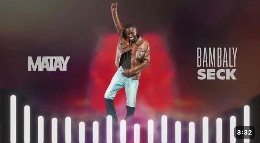 (Audio officiel) – Bambaly Seck émerveille ses fans avec « Matay ».