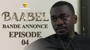 Série – Baabel – Saison 1 – Episode 4 – Bande annonce