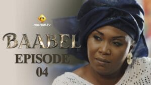 Série – Baabel – Saison 1 – Episode 4